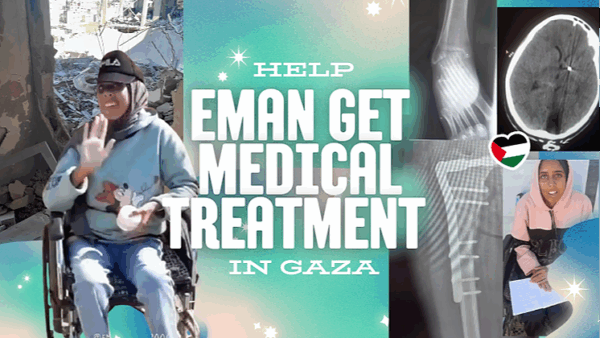 https://sadik-o.com - refugees and asylum seeekers - Help Eman get medical help for her brain and leg injury in Gaza