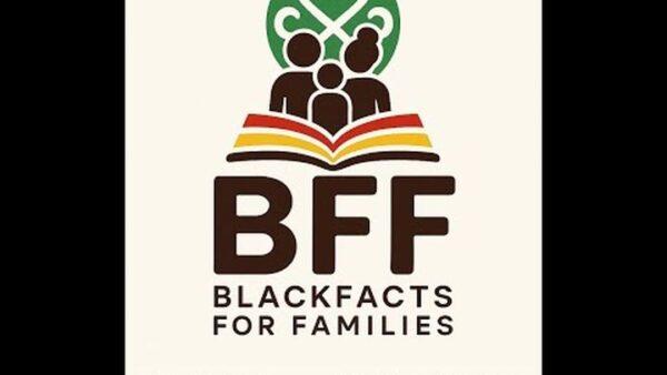 BlackFacts For Families – Controlling Our Narratives in 2025