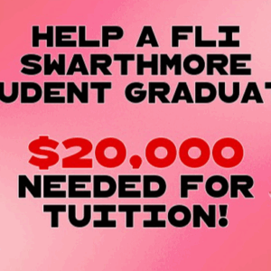 Help a FLI Swarthmore student graduate
