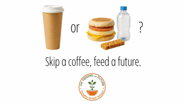 Skip a Coffee, Feed a Future: Omaha Street School