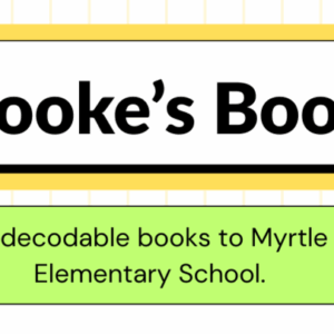Brooke's Books: Building Readers and Futures with Decodables