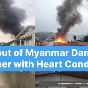 https://sadik-o.com - refugees and asylum seeekers - Flight out of Myanmar Danger for Mother with Heart Condition