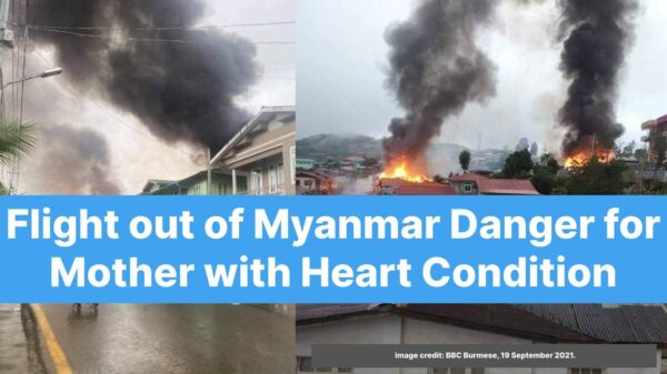 https://sadik-o.com - refugees and asylum seeekers - Flight out of Myanmar Danger for Mother with Heart Condition